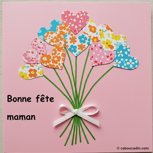 Idée de carte pour la fête des mères : bricolage facile maternelle carte bonne fete maman caboucadin 5