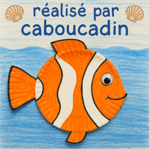 Bricolage enfant : créer un poisson-clown comme Nemo avec une assiette en carton poisson-clown-avec-assiette-en-carton-1