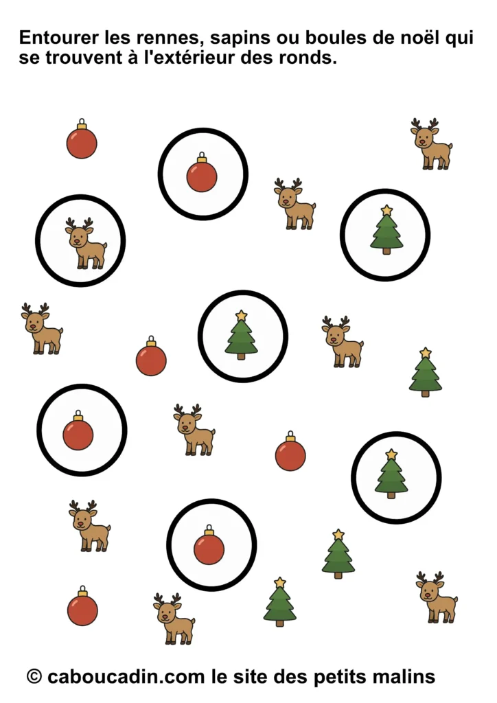 Fiche Maternelle Noël : Entourer les Images à l’Extérieur des Ronds (Rennes, Sapins, Boules) – Activité à Imprimer fiche maternelle noel apprendre a exterieur 4