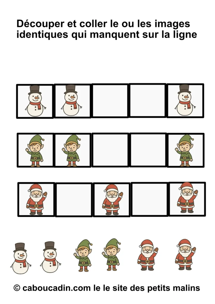 Fiche Maternelle Noël : Découper et Coller les Images Manquantes (PS MS GS) fiche maternelle noel decoupage collage lutin bonhomme neige pere noel 2