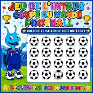 Jeu de l’intrus Coupe du Monde 2026 : cherche le ballon de foot différent fiche-intrus-ballon-coupe-du-monde-foot-1